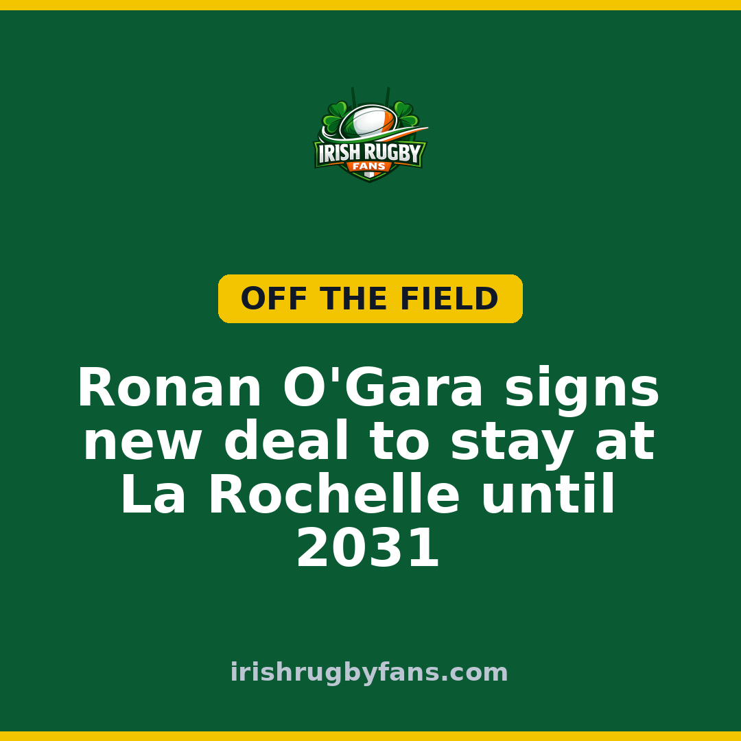Ronan O’Gara signs new deal to stay at La Rochelle until 2031